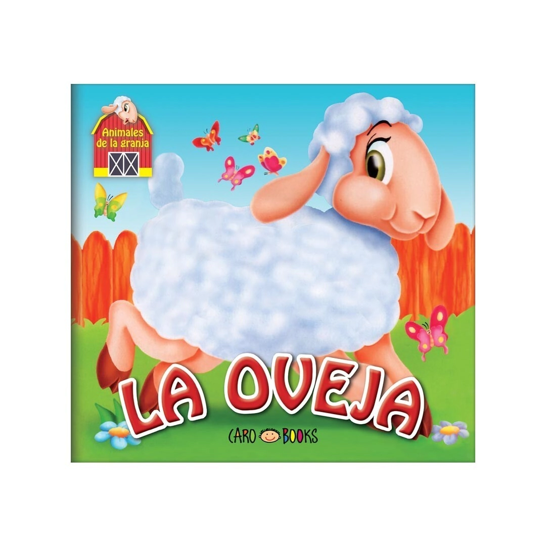 LIBRO LA OVEJA - ANIMALITOS DE LA GRANJA