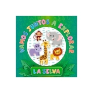 LIBRO VAMOS JUNTOS A EXPLORAR LA SELVA