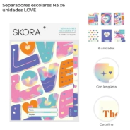 SEPARADORES ESCOLARES N3 X6 LOVE SKORA