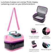LUNCHERA 2 PISOS CON CORREA THINK HAPPY LETTERING CRUSH ON YOU 23.5X14.5X12CM